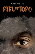 PIEL DE TOPO (SAGA DETECTIVE TOURE 5) di ARRETXE, JON 