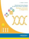 MDULO III. BIOLOGA MOLECULAR Y CITOGENTICA. MANUAL PARA TCNICO SUPERIOR DE LABORATORIO CLNICO Y BIOMDICO di VV.AA. 