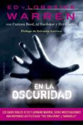 EN LA OSCURIDAD di WARREN, ED WARREN, LORRAINE 