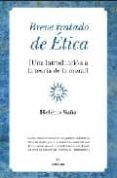 BREVE TRATADO DE ETICA: UNA INTRODUCCION A LA TEORIA DE LA MORAL di SAA, HELENO 