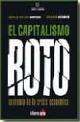 EL CAPITALISMO ROTO: ANATOMIA DE LA CRISIS ECONOMICA di ASTARITA, ROLANDO 