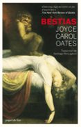 BESTIAS de OATES, JOYCE CAROL 