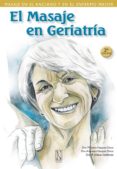 EL MASAJE EN GERIATRIA (2 ED.) di VAZQUEZ DOCE, M JESUS VAZQUEZ DOCE, ARANZAZU 