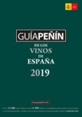 GUIA PEIN DE LOS VINOS DE ESPAA 2019 di VV.AA. 
