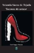 TACONES DE AZUCAR (PREMIO SIAL DE POESIA 2008) de SAENZ DE TEJADA, YOLANDA 