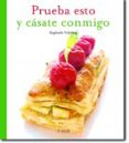 PRUEBA ESTO Y CASATE CONMIGO di VV.AA