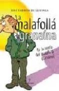 LA MALAFOLLA GRANAINA de LADRON DE GUEVARA, JOSE G. 