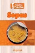 SOPAS (COCINA PRACTICA) di VV.AA. 