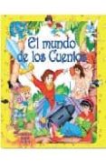 EL MUNDO DE LOS CUENTOS (CONTIENE. EL GATO CON BOTAS; EL PATITO F EO; LOS TRES CERDITOS; PULGARCITO) di VV.AA. 