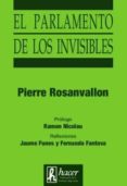 PARLAMENTO DE LOS INVISIBLES di ROSANVALLON, PIERRE 