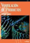 VERIFICACION DE PRODUCTOS de GOMEZ GONZALEZ, SERGIO 