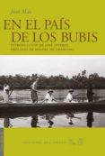 EN EL PAIS DE LOS BUBIS di MAS, JOSE 