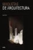 MAQUETAS DE ARQUITECTURA di OSWALD, ANSGAR 