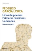 POESIA COMPLETA (T. I) de GARCIA LORCA, FEDERICO 
