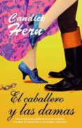 EL CABALLERO Y LAS DAMAS di HERN, CANDICE 