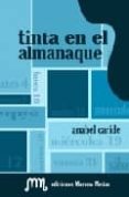 TINTA EN EL ALMANAQUE de CARIDE PEREZ, ANABEL 