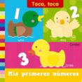MIS PRIMEROS NUMEROS (TOCA, TOCA) de REDFORD, RUTH 