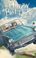 HARRY POTTER Y LA CAMARA SECRETA  (RUSTICA) de ROWLING, J.K. 