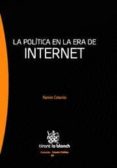LA POLITICA EN LA ERA DE INTERNET de COTARELO, RAMON 