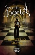 EL SECRETO DE LOS 4 ANGELES de SIMONI , MARCELLO 