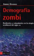 DEMOGRAFIA ZOMBI de DOMINGO, ANDREU 