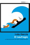 EL NAUFRAGIO di GARCIA, LOLA 