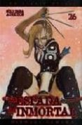 LA ESPADA DEL INMORTAL N 26 de SAMURA, HIROAKI 