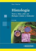 HISTOLOGIA: TEXTO Y ATLAS COLOR CON BIOLOGIA CELULAR Y MOLECULAR (4 ED.) de ROSS, MICHAEL H. 