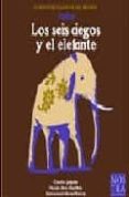 INDIA: LOS SEIS CIEGOS Y EL ELEFANTE (CUENTOS CLASICOS DEL MUNDO) di OBON, PILAR 