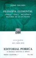 FILOSOFIA ELEMENTAL. (S.C. 241) di BALMES, JAIME 