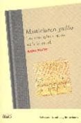 MISTICISMO JUDIO. LOS MULTIPLES ROSTROS DE LA LIBERTAD di ELIOR, RAJEL 