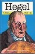 HEGEL PARA PRINCIPIANTES di KRAUZE, ANDRZEJ  SPENCER, LLOYD 