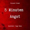 5 Minuten Angst - Horror Kurzgeschichten (audiolibro)