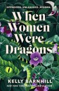 When Women Were Dragons, Tapa Blanda