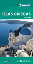ISLAS GRIEGAS 2017 (LA GUIA VERDE) di VV.AA. 