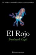 EL ROJO di BERNHARD, KEGEL 
