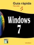 WINDOWS 7: GUA RPIDA PASO A PASO de BLANCO, JAIME 