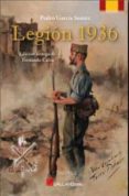 LEGION 1936 di MANRIQUE, JOSE MARIA 