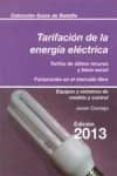 TARIFACION DE LA ENERGIA ELECTRICA 2013 di CORNEJO, JAVIER 