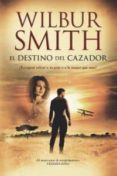 EL DESTINO DEL CAZADOR de SMITH, WILBUR 
