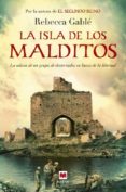 LA ISLA DE LOS MALDITOS de GABLE, REBECCA 