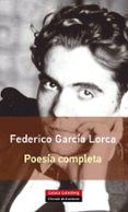 POESIA COMPLETA de GARCIA LORCA, FEDERICO 