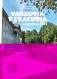 VARSOVIA Y CRACOVIA RESPONSABLES de BASTART, JORDI 