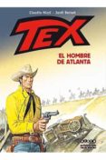 TEX: EL HOMBRE DE ATLANTA di BERNET, JORDI  NIZZI, CLAUDIO 