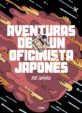 AVENTURAS DE UN OFICINISTA JAPONES de DOMINGO, JOSE 