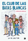 EL CLUB DE LAS BATAS BLANCAS di YO, DOCTOR 