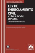 LEY DE ENJUICIAMIENTO CIVIL Y LEGISLACION ESPECIALA: TEXTO LEGAL BASICO CON CONCORDANCIAS Y MODIFICACIONES RESALTADAS (15 ED.) di VV.AA. 