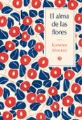 EL ALMA DE LAS FLORES di MISUZU, KANEKO 