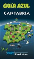 CANTABRIA 2020 (GUIA AZUL) (8 ED.) di GARCIA MARIN, JESUS 