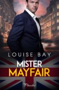 MISTER MAYFAIR di BAY, LOUISE 